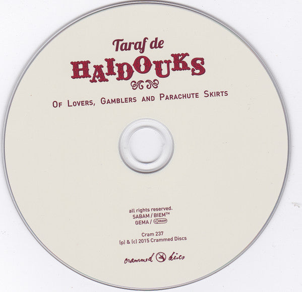 Taraf de Haidouks* – Of Lovers, Gamblers And Parachute Skirts   ,  CD , Digipack