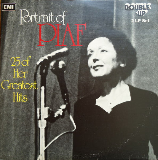 Piaf* – Portrait Of Piaf (25 Of Her Greatest Hits),   2xLP, Gatefold