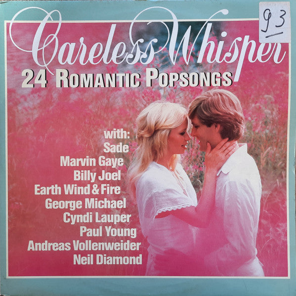 Careless Whisper 24 Romantic Popsongs   ,  2 LP , Gatefold