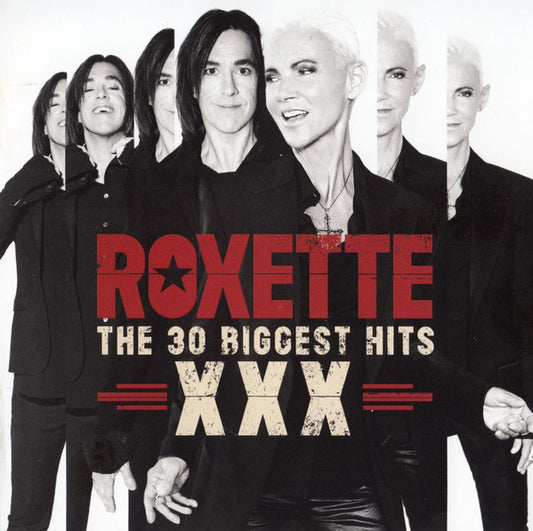 Roxette – XXX (The 30 Biggest Hits)   ,  2 CD