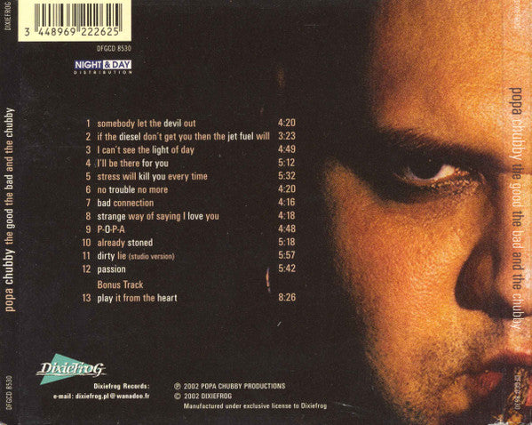 Popa Chubby – The Good The Bad And The Chubby , Digipak , CD
