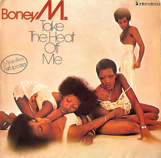 Boney M. – Take The Heat Off Me  ,  fara poster .