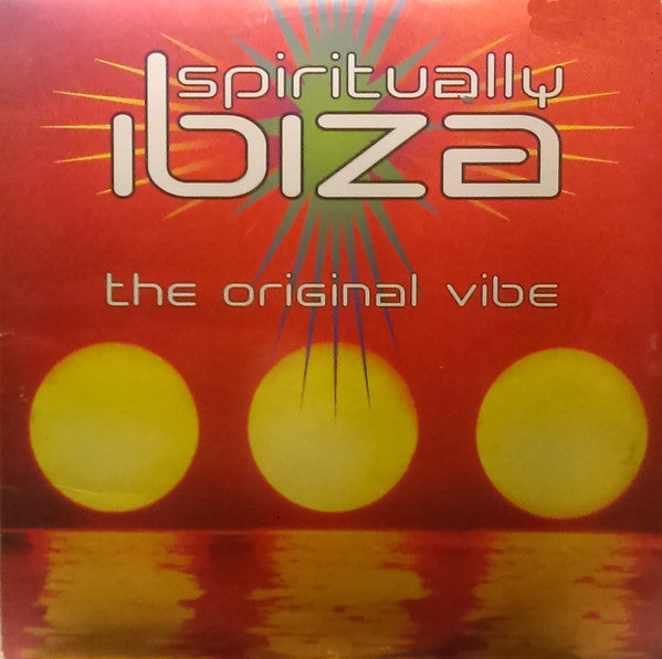 Spiritually Ibiza  -  The original Vibe  , 3 LP , trifold