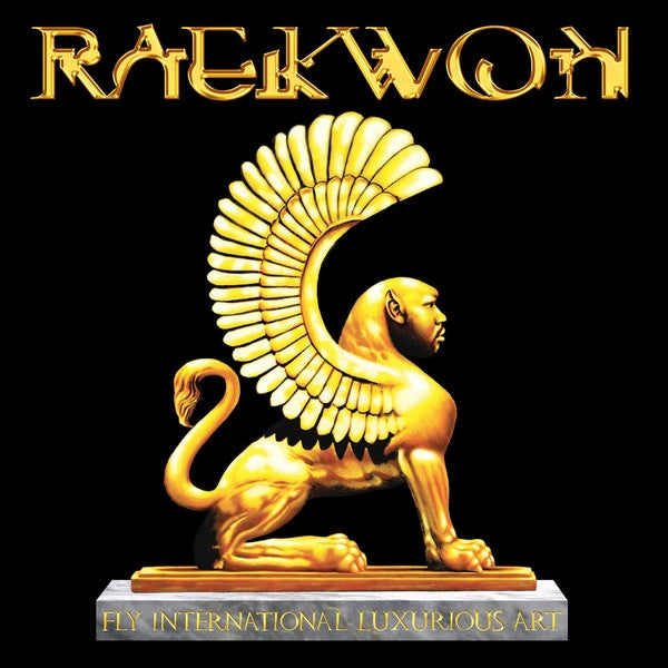 Raekwon – Fly International Luxurious Art