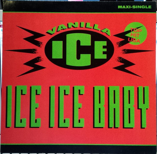 Vanilla Ice ‎– Ice Ice Baby  , 12", 45 RPM, Maxi-Single