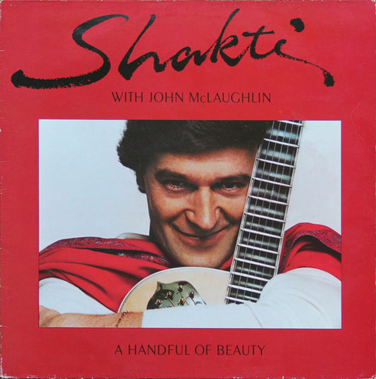 Shakti  – A Handful Of Beauty