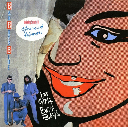 Bad Boys Blue – Hot Girls, Bad Boys
