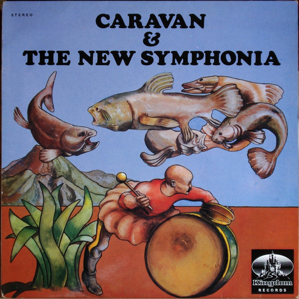 Caravan & The New Symphonia – Caravan & The New Symphonia