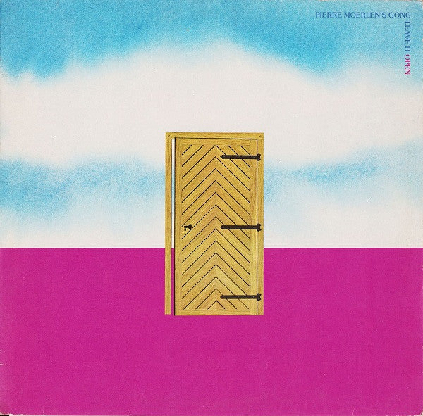 Pierre Moerlen's Gong – Leave It Open