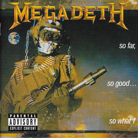 Megadeth – So Far, So Good...So What!