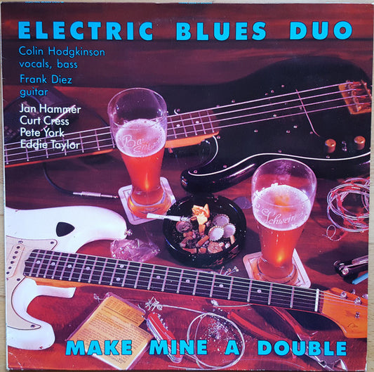 Electric Blues Duo – Make Mine A Double, 1st Press