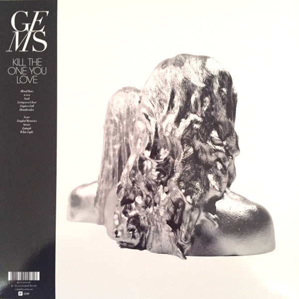 Gems – Kill The One You Love, Limited Edition, White Vinyl