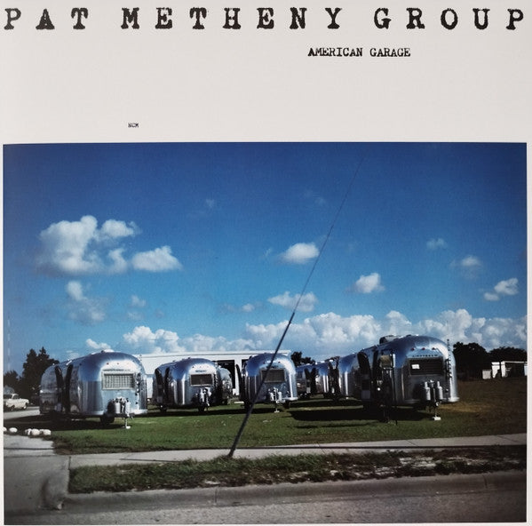 Pat Metheny Group – American Garage