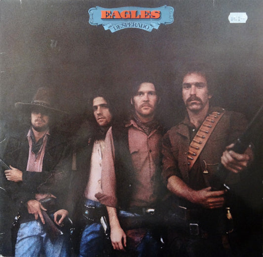 Eagles - Desperado 