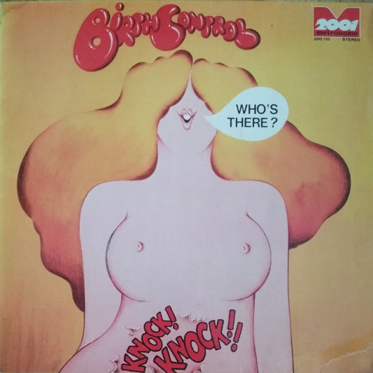 Birth Control – Knock! Knock!! Who's There?