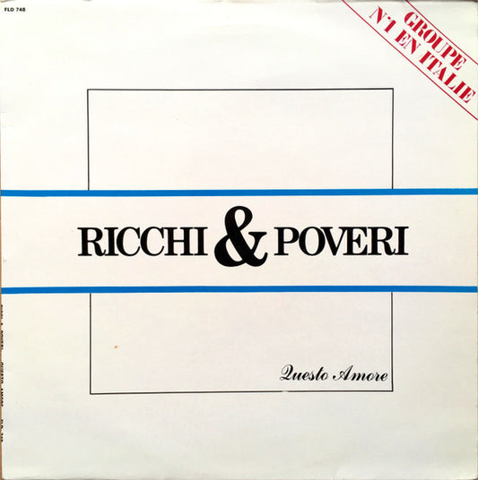 Ricchi E Poveri – Questo Amore