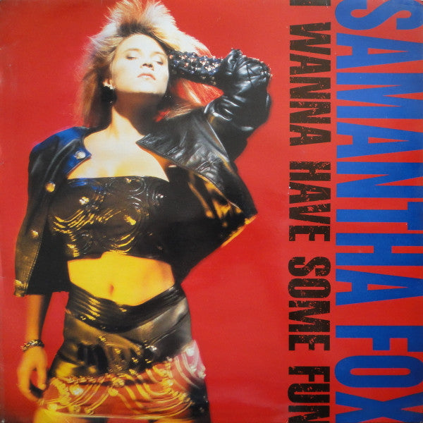 Samantha Fox – I Wanna Have Some Fun,   DMM
