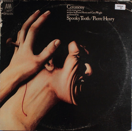 Spooky Tooth / Pierre Henry ‎– Ceremony: An Electronic Mass