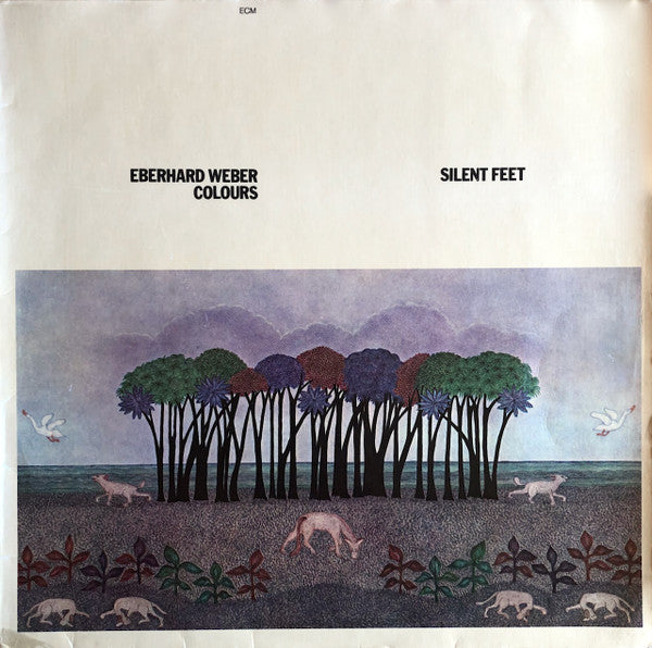 Eberhard Weber Colours – Silent Feet   , ECM , 1 press Germany