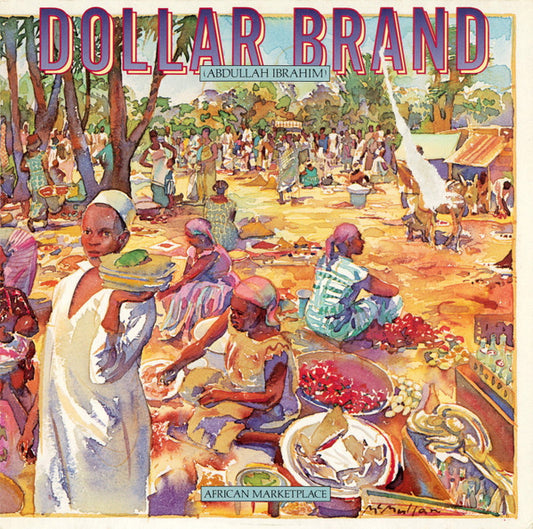 Dollar Brand – African Marketplace