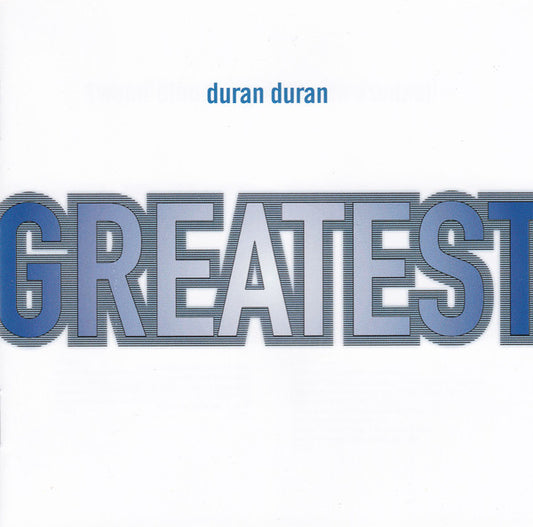 Duran Duran – Greatest
