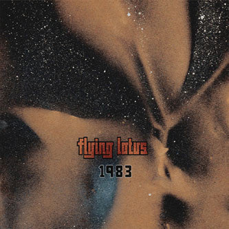 Flying Lotus ‎– 1983