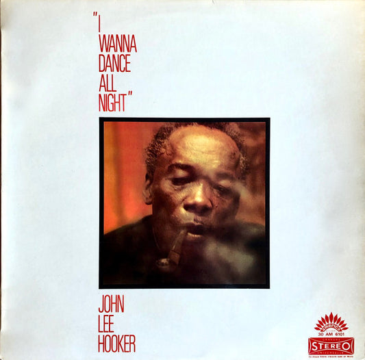 John Lee Hooker – I Wanna Dance All Night