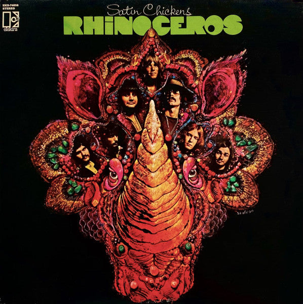 Rhinoceros– Satin Chickens, 1st Press