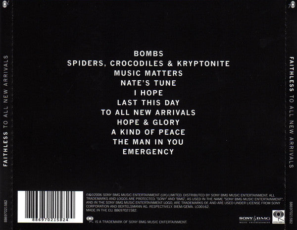 Faithless – To All New Arrivals