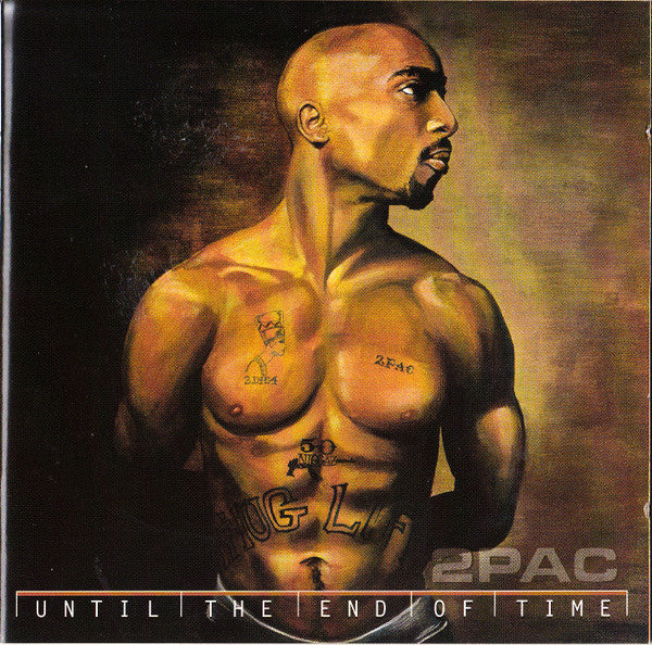2Pac – Until The End Of Time  ,  2 CD