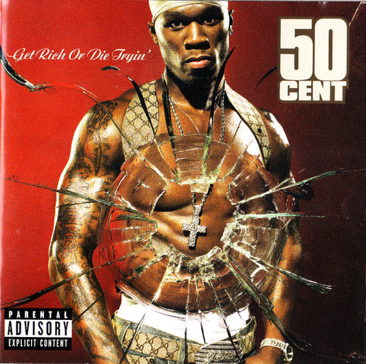 50 Cent – Get Rich Or Die Tryin'