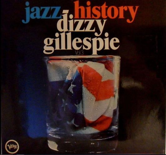 Dizzy Gillespie ‎– Jazz-History Vol. 3      2LP , gatefold