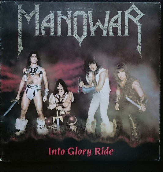 Manowar – Into Glory Ride   , 1 press , UK