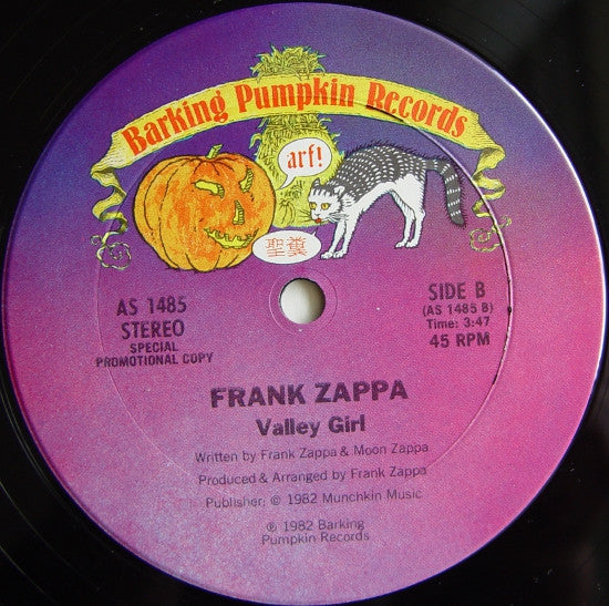 Frank* & Moon Zappa – Valley Girl    ,  12", 45 RPM, Promo