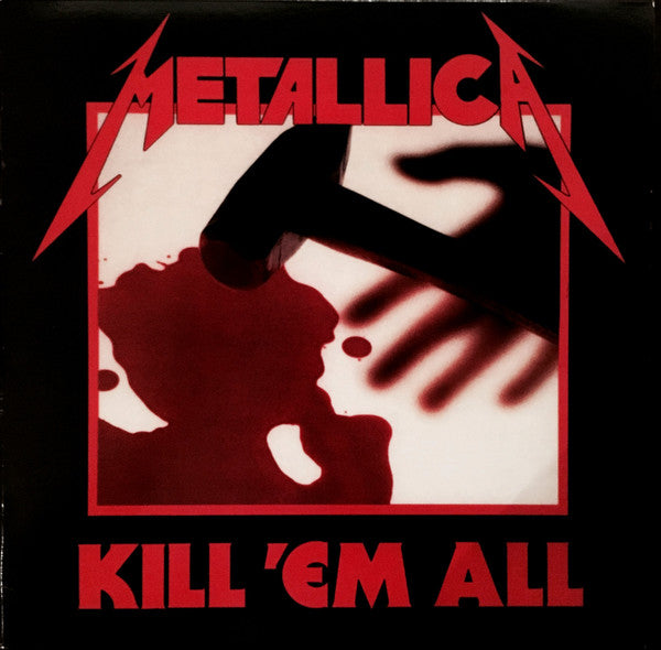 Metallica – Kill 'Em All