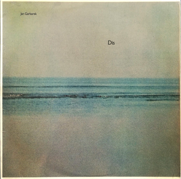 Jan Garbarek ‎– Dis