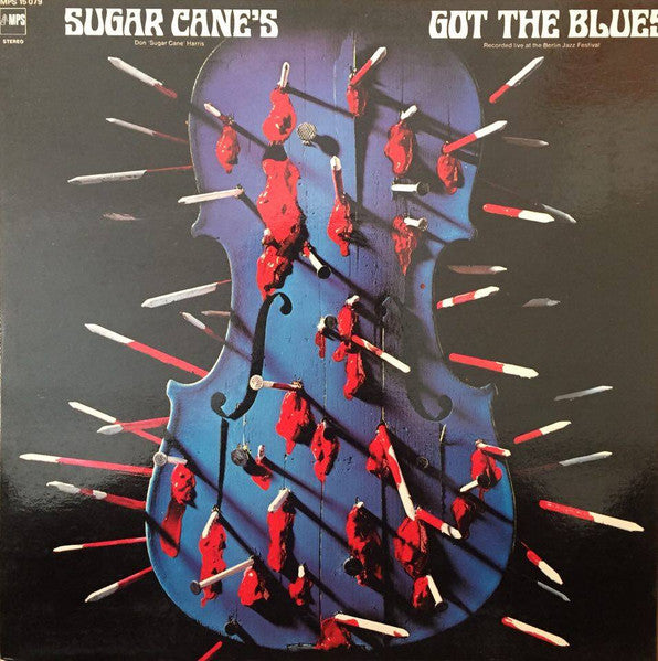 Don "Sugar Cane" Harris* – Sugar Cane's Got The Blues, Gatefold