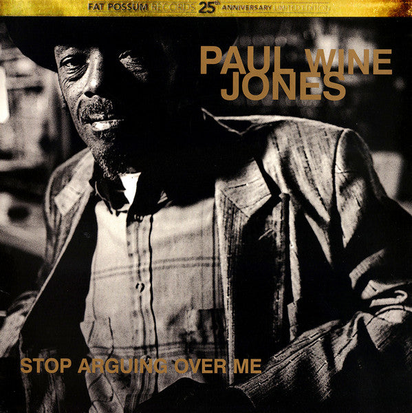 Paul Wine Jones* – Stop Arguing Over Me