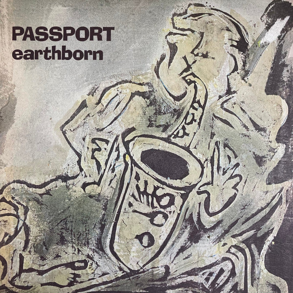 Passport  ‎– Earthborn