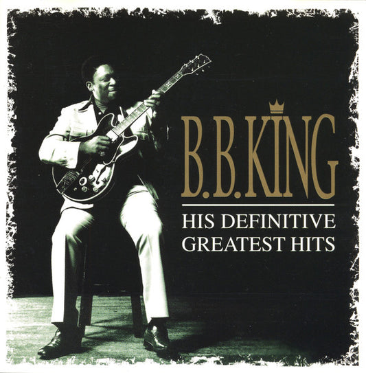 B.B. King – His Definitive Greatest Hits, 2xCD