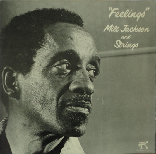 Milt Jackson And Strings* – Feelings