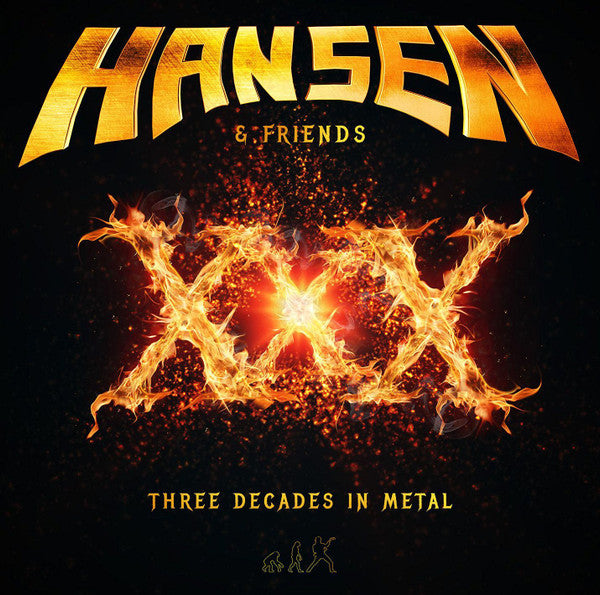 Hansen & Friends – XXX (Three Decades In Metal), 2xLP, Gatefold    ( EX Gamma Ray & Helloween )