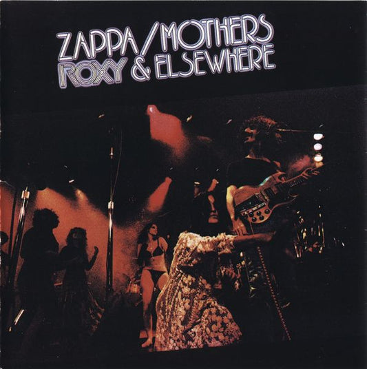 Zappa* / Mothers* – Roxy & Elsewhere