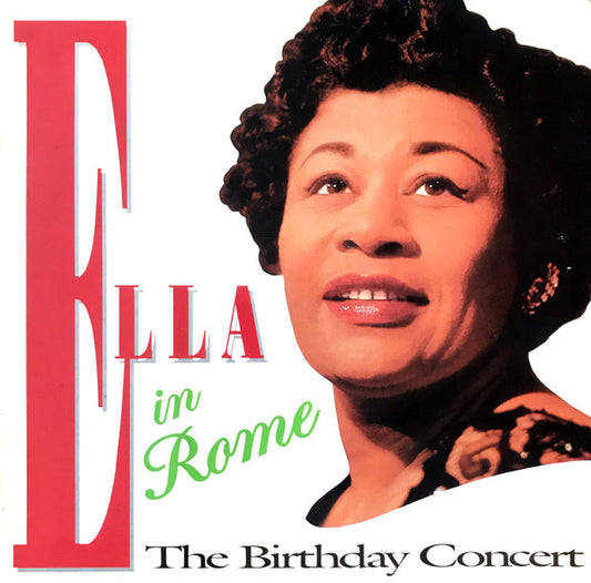 Ella Fitzgerald – Ella In Rome (The Birthday Concert)