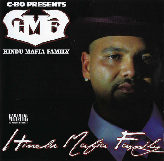 C-Bo Presents Hindu Mafia Family – Hindu Mafia Family
