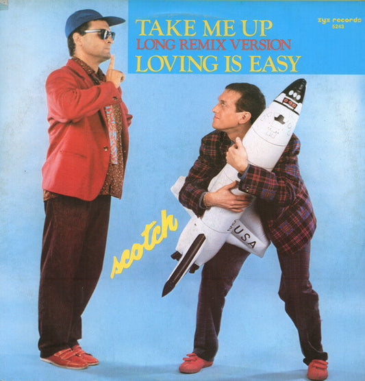 Scotch – Take Me Up (Long Remix Version)    ,   45 RPM, Maxi-Single