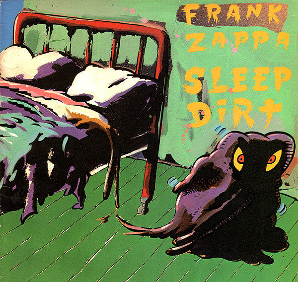 Frank Zappa – Sleep Dirt