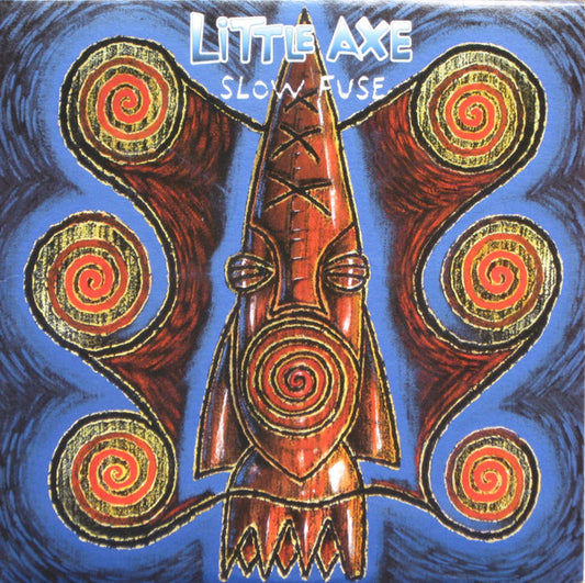 Little Axe – Slow Fuse,    2xLP,  Gatefold