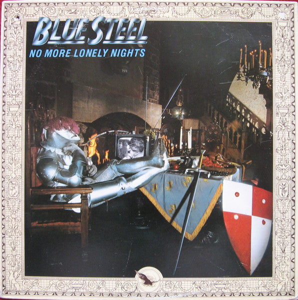 Blue Steel – No More Lonely Nights   ,  1 press , US