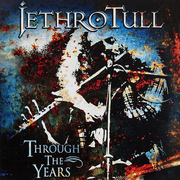 Jethro Tull – Through The Years